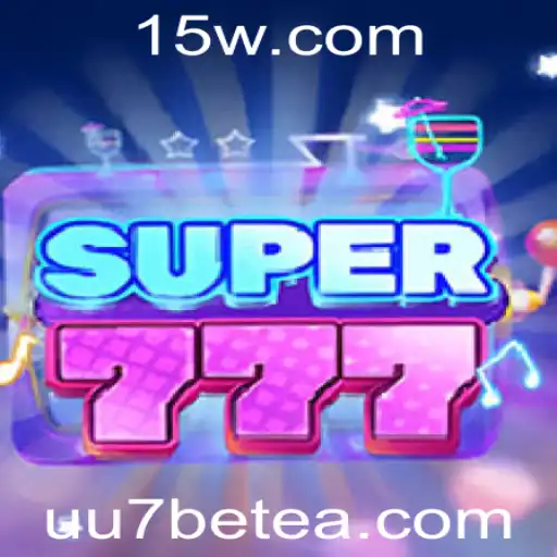 Descubra o Fascinante Mundo de Super777 com uu7bet